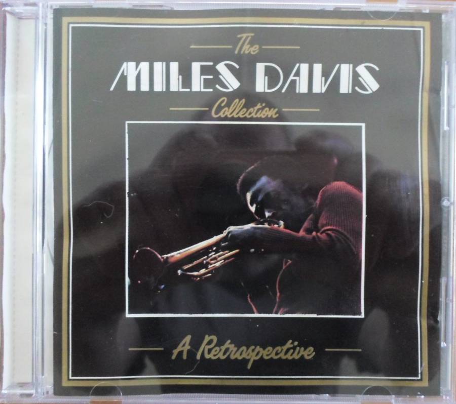 Miles Davis - The Miles Davis Collection - A Retrospective
