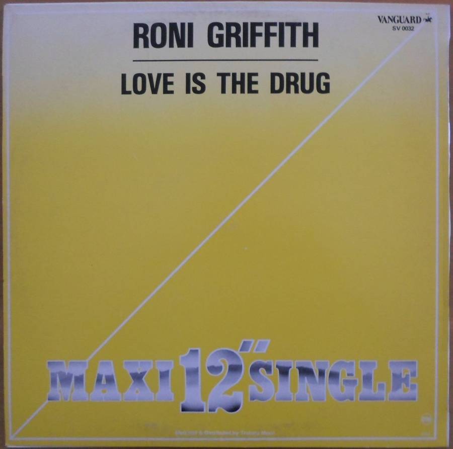 Roni Griffith - Love is the Drug