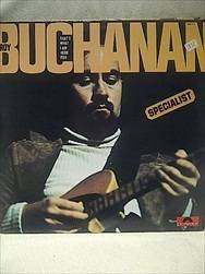 Roy Buchanan : Thats what I am here for