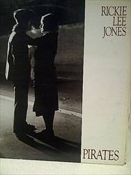Rickie Lee Jones : Pirates : LP