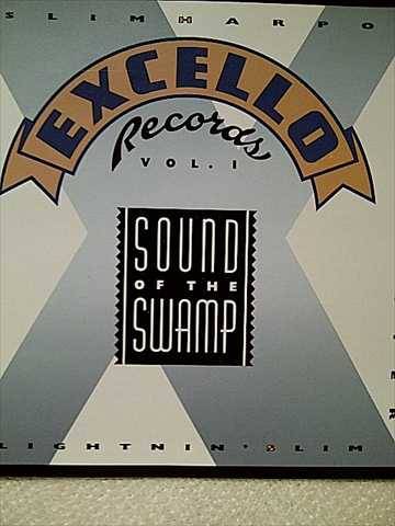 Sound of the Swamp : The Best of Excello Records Volume One (CD FOR SALE)