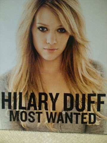 Hilary Duff : Most Wantes : PREOWNED CD