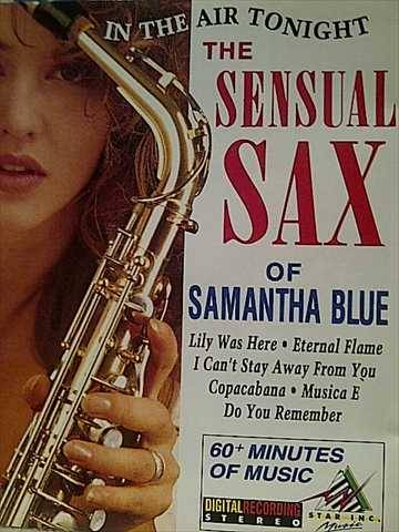 In the Air tonight : The Sensual Sax of Samantha Blue : PREOWNED CD