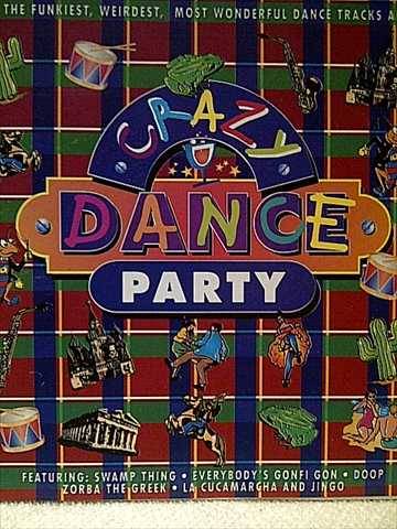 Crazy Dance Party : Various Artists