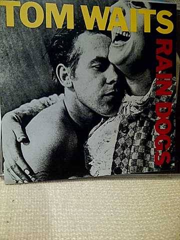 Tom Waits : Rain Dogs : CD