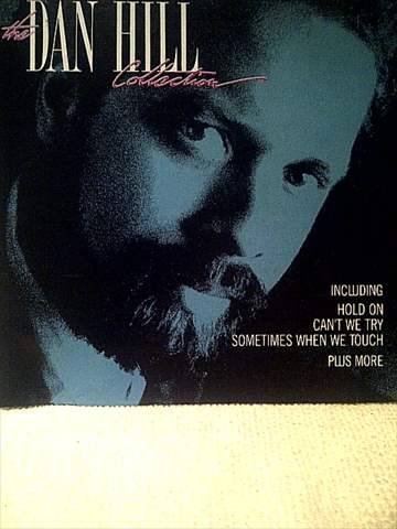 Dan Hill The Collection : CD