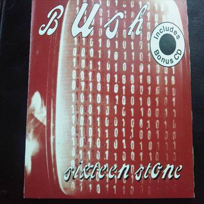 Bush : Sixteen Stone : Includes Bonus CD : CD