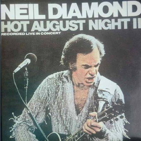 Neil Diamond: Hot August Night 2 : CD