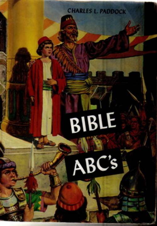 Bible ABC's by Charles L Paddock
