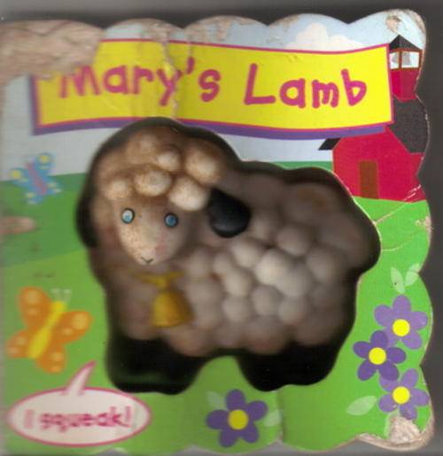 Mary's Lamb (Squeak along Board Book)