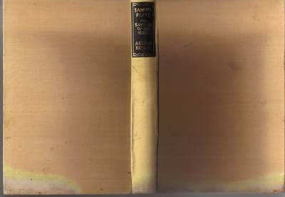 Samuel Pepys : The Saviour of the Navy by Arthur Bryant