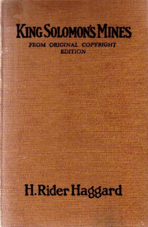 King Solomon's Mines by H Rider Haggard