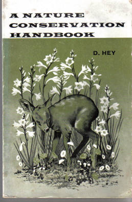 A Nature Conservation Handbook by D Hey