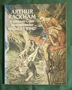 Rackham's Color Illustration for Wagner's "Ring" by Arthur Rackham