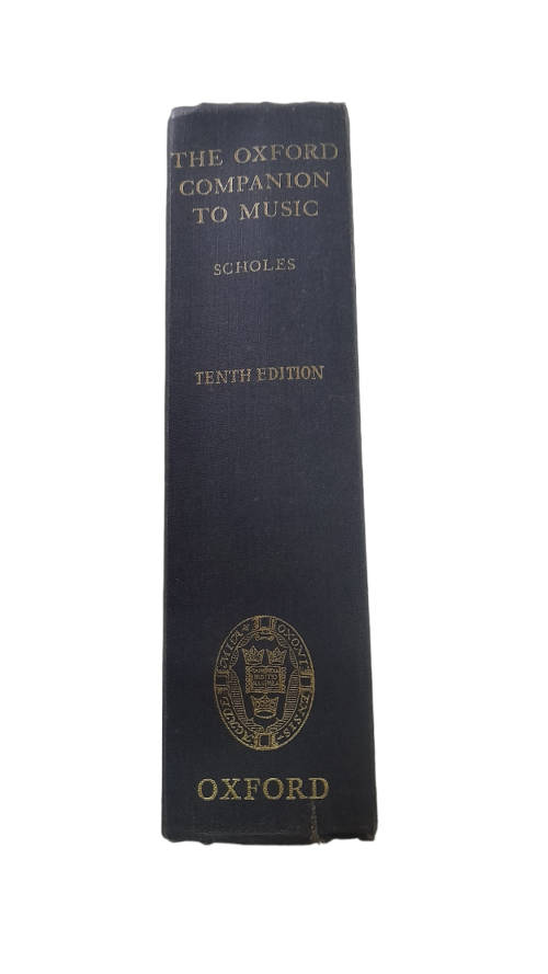 The Oxford Companion Music By Percy A. Scholes Book