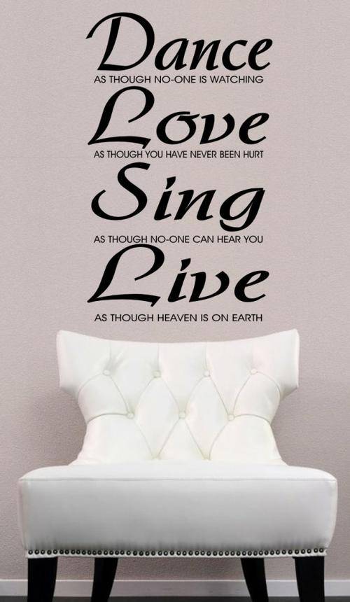FREE SHIPPING - DANCE, LOVE, SING, LIVE INSPIRATIONAL QUOTE 1 WALL STICKER - CHOOSE COLOUR