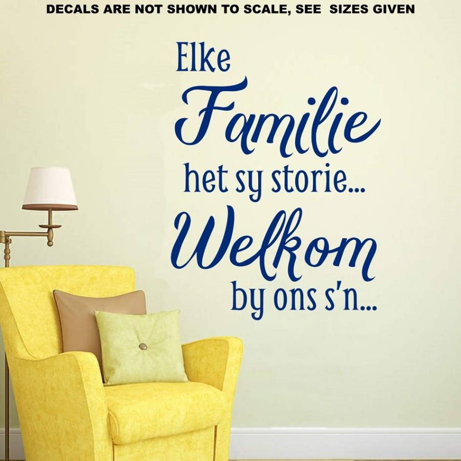 FREE SHIP/LOW COURIER - Elke Familie Het Sy Storie Afrikaans Wall Sticker - SML 60+ colours