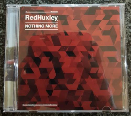 Red Huxley - Nothing More