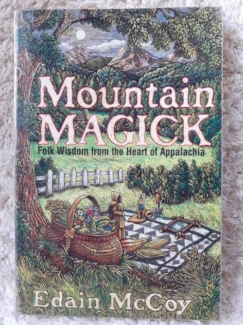 Mountain Magic ~ Edain McCoy