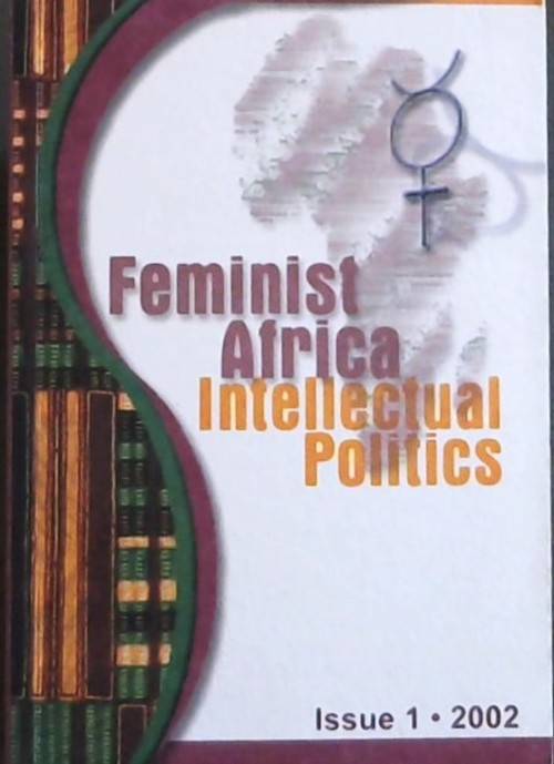 Feminist Africa Intellectual Politics ~ UCT - African Gender Institute