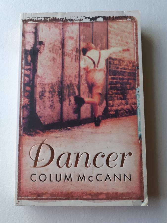 Dancer ` Colum McCann