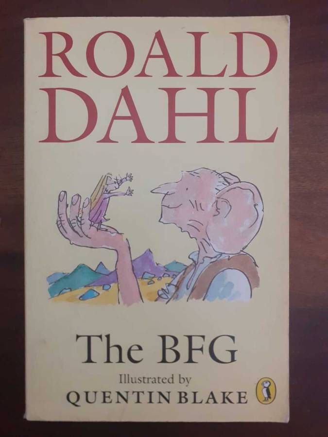 The BFG ~ Roald Dahl