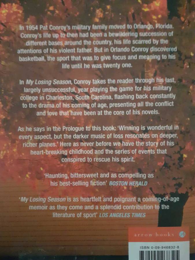 My Losing Season: A Memoir ~ Pat Conroy