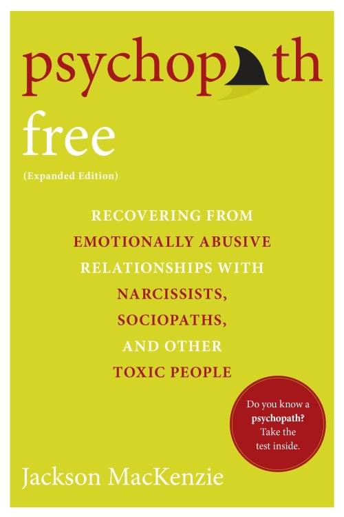 Book - Psychopath Free by Jackson MacKenzie (Softcover)