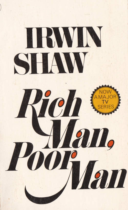 RICH MAN POOR MAN (IRWIN SHAW)