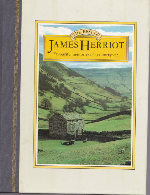 THE BEST OF JAMES HERRIOT (FAVOURITE MEMORIES OF A COUNTRY VET) HARD COVER