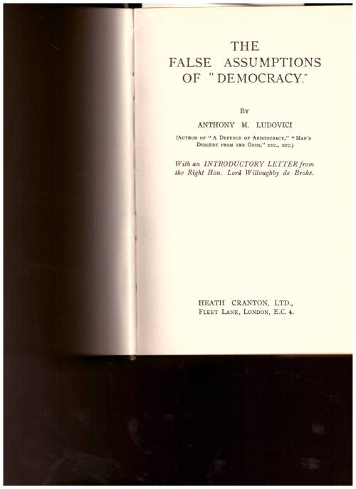 THE FALSE ASSUMPTIONS OF `DEMOCRACY`