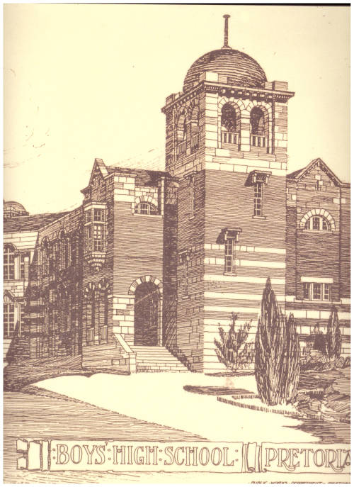 PRETORIA BOYS HIGH, THE STORY OF A SOUTH AFRICAN SCHOOL 1901-2001 *SIGNED*