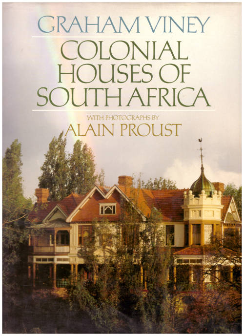 COLONIAL HOUSES OF SOUTH AFRICA