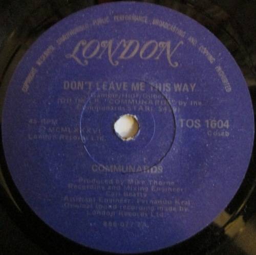 COMMUNARDS - DON¿T LEAVE ME THIS WAY / SANCTIFIED  (7 SINGLE/VINYL)