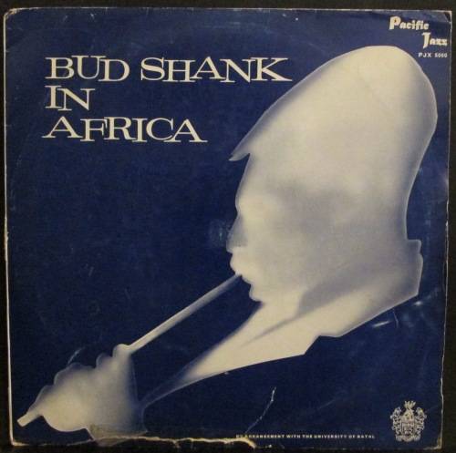 BUD SHANK - BUD SHANK IN AFRICA (LP/VINYL)
