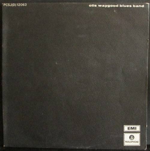 OTIS WAYGOOD BLUES BAND - OTIS WAYGOOD BLUES BAND (LP/VINYL)