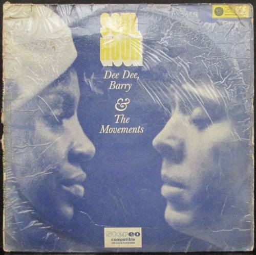 DEE DEE, BARRY & THE MOVEMENTS - SOUL HOUR (LP/VINYL)