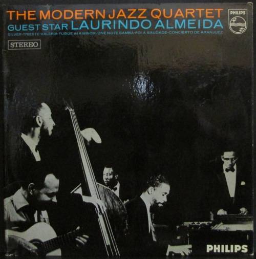 THE MODERN JAZZ QUARTET - THE MODERN JAZZ QUARTET - GUEST STAR LAUINDO ALMEIDA (LP/VINYL)