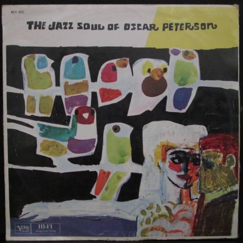 OSCAR PETERSON - THE JAZZ SOUL OF OSCAR PETERSON (LP/VINYL)