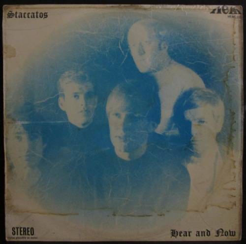 THE STACCATOS - HEAR AND NOW (LP/VINYL)