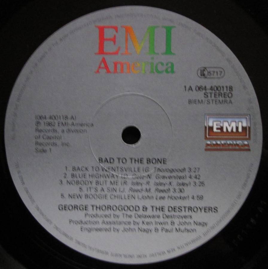 GEORGE THOROGOOD & THE DESTROYERS - BAD TO THE BONE  (LP/VINYL)
