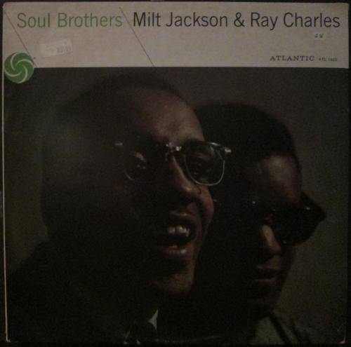 MILT JACKSON & RAY CHARLES - SOUL BROTHERS (LP/VINYL)