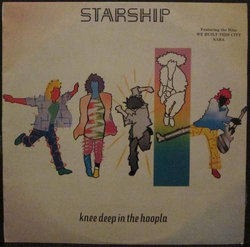 STARSHIP - KNEE DEEP IN THE HOOPLA (LP/VINYL)