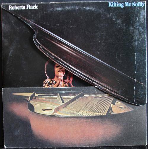 ROBERTA FLACK -  KILLING ME SOFTLY (LP/VINYL)