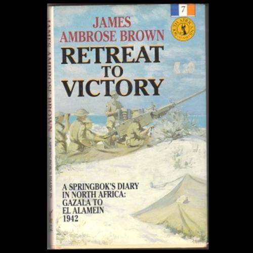 " Retreat To Victory" - By James Ambrose Brown.