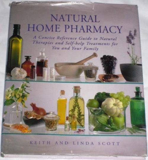 NATURAL HOME PHARMACY - KEITH & LINDA SCOTT