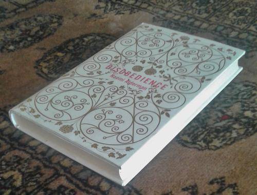 'Disobedience' by Naomi Alderman ISBN0670916285 Hardcover