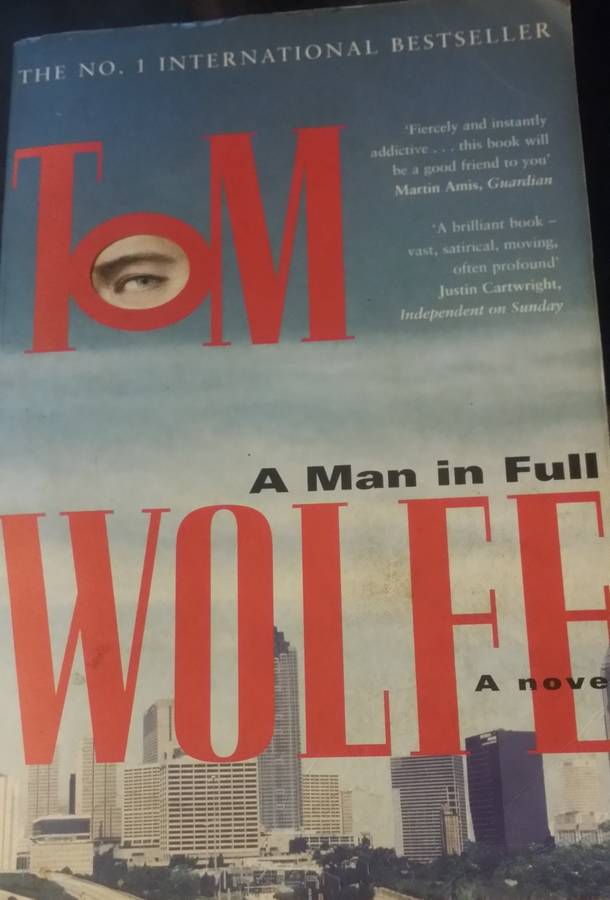 BOOKS - A Man in Full by Tom Wolfe