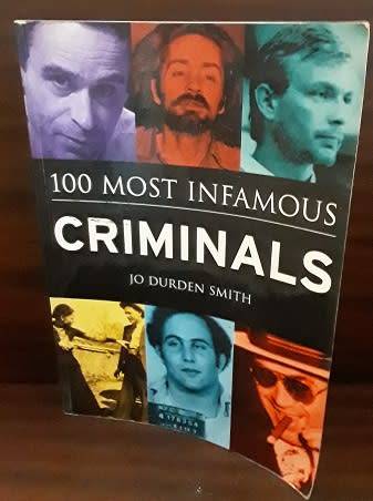 Books -  100 Most Infamous Criminals , Jo Durben Smith