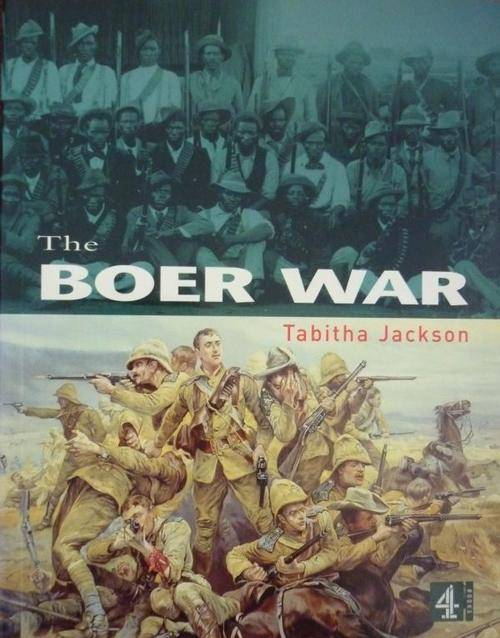 THE BOER WAR By Tabitha Jackson